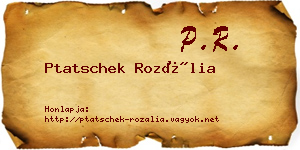 Ptatschek Rozália névjegykártya